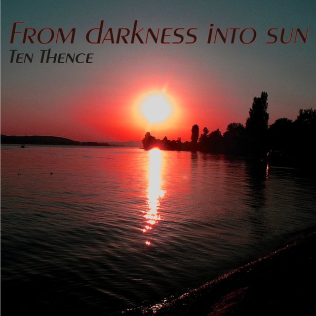 From Darkness into Sun