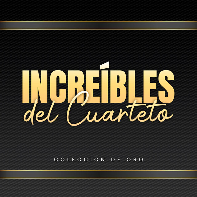 Increibles del Cuarteto