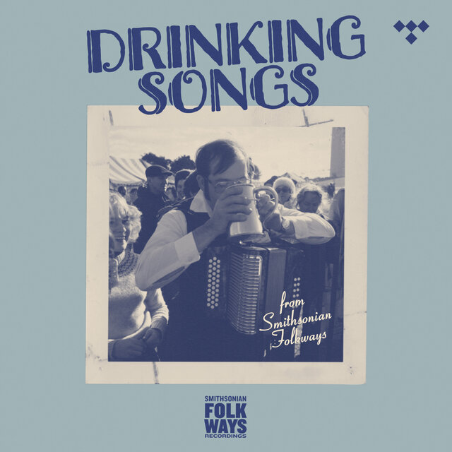 Cover art for album Drinking Songs from Smithsonian Folkways by Smithsonian Folkways