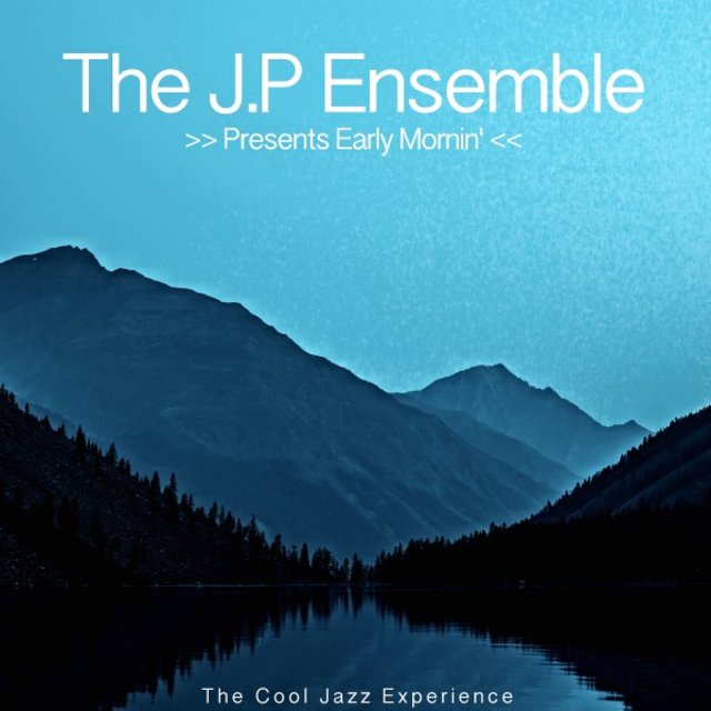Early Mornin' (The Cool Jazz Experience)