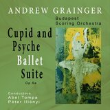 Cupid and Psyche Ballet Suite, Op. 6a: Cupid and Psyche Ballet Suite