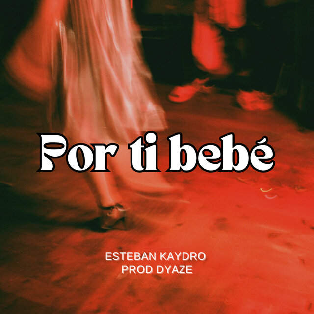Por Ti Bebe