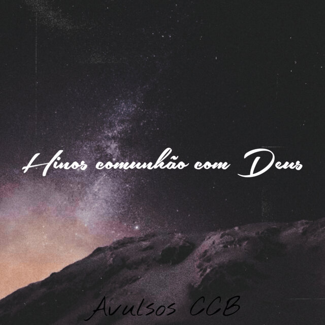 Hinos Comunhão Com Deus