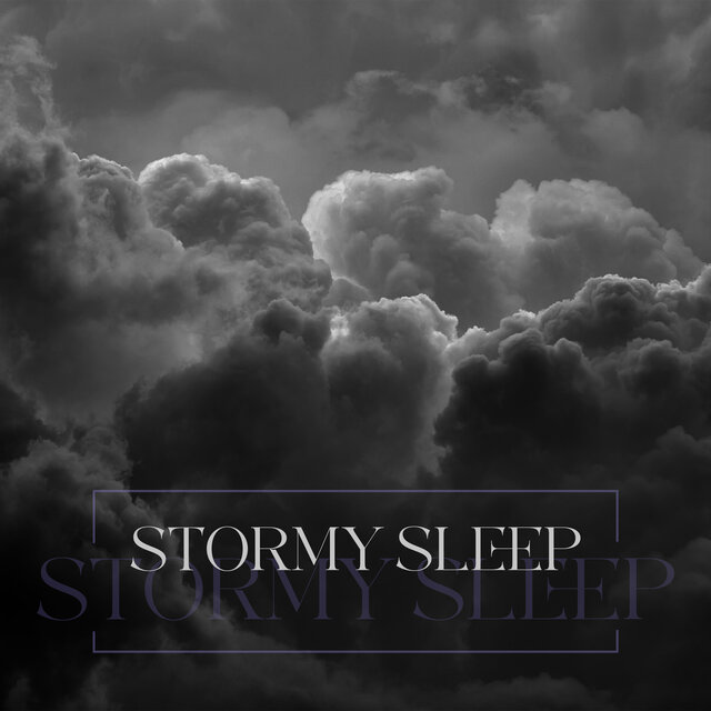 Stormy Sleep: Pillow Time and Total Relax