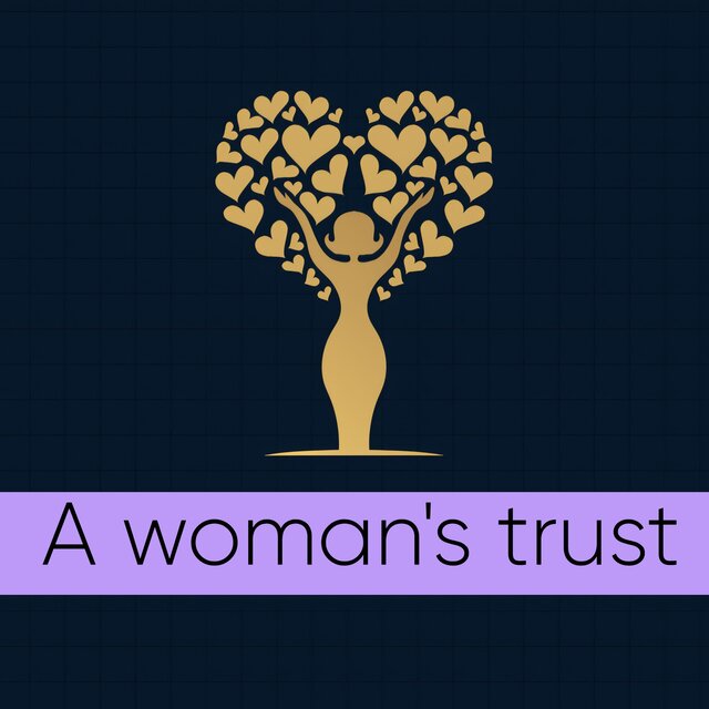 A woman’s trust