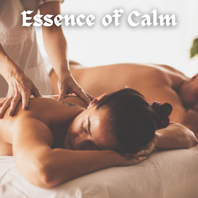 Essence of Calm