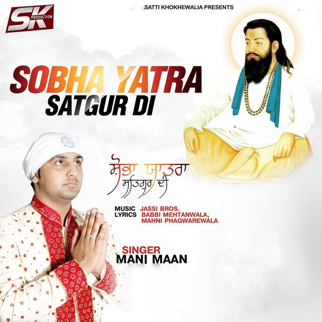 Sobha Yatra Satgur Di