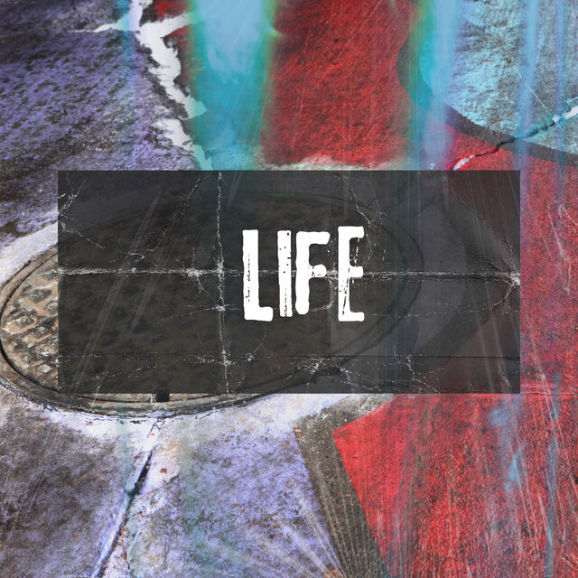 Life