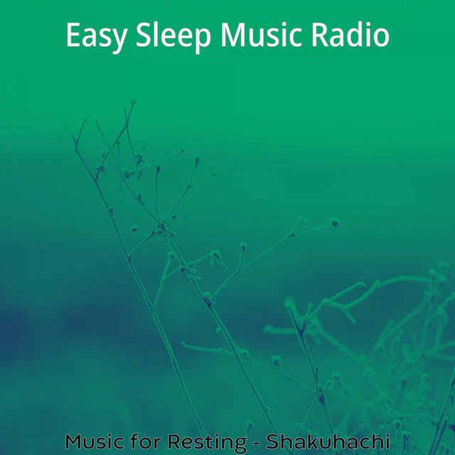 Music for Resting - Shakuhachi