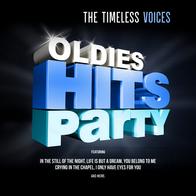 Cover art for album Oldies Hits Party, Vol. 1 by The Timeless Voices