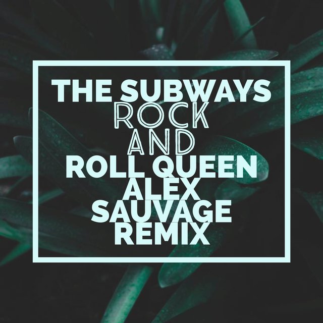 Rock And Roll Queen (Alex Sauvage Remix)