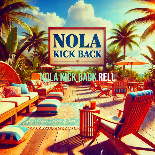 Nola Kick Back