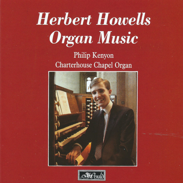 Herbert Howells Organ Music