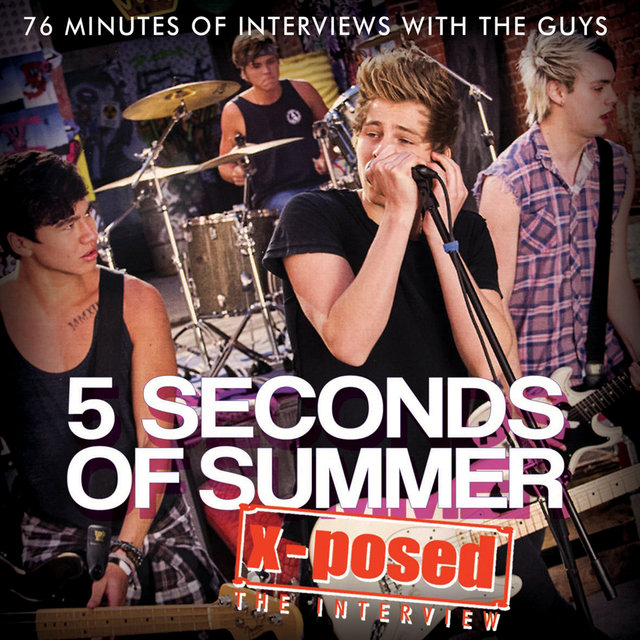 5 Seconds of Summer X-Posed: The Interview