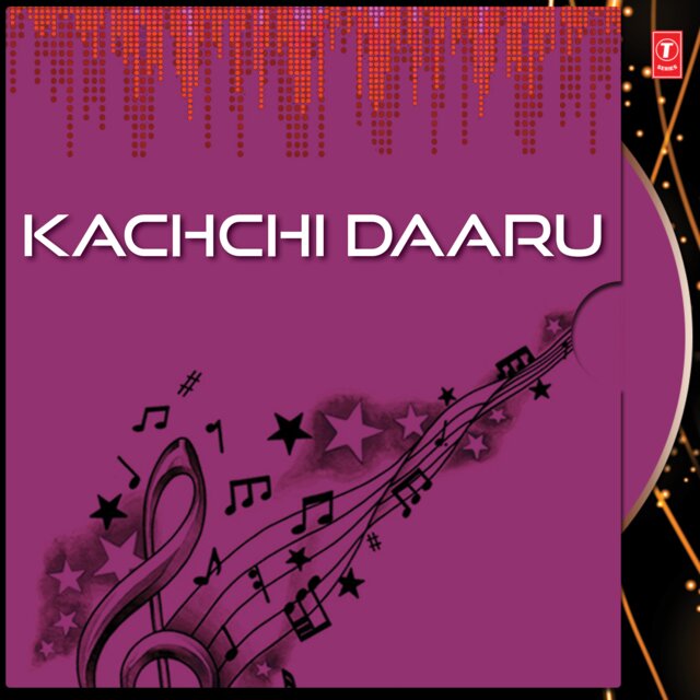 Kachchi Daaru