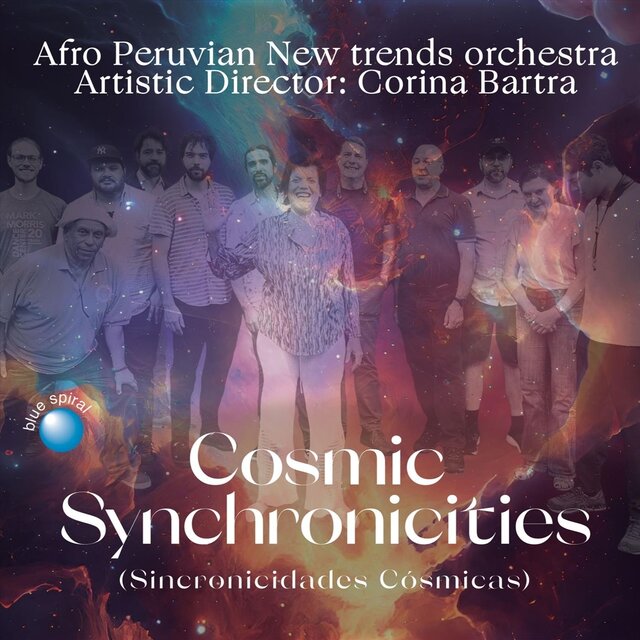 Cosmic Synchronicities
Afro Peruvian New Trends Orchestra