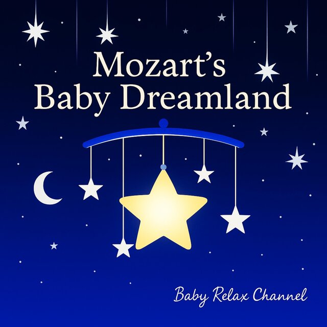 Mozart’s Baby Dreamland