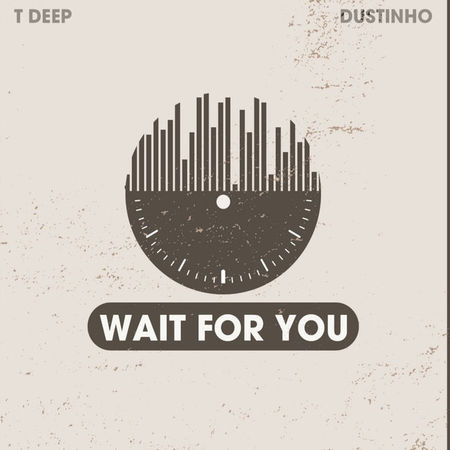 Wait for You