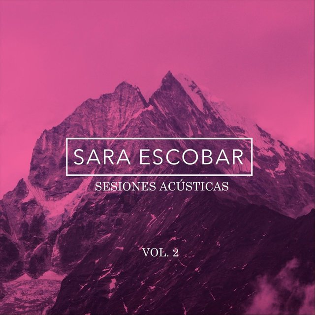 Sesiones Acústicas, Vol. 2