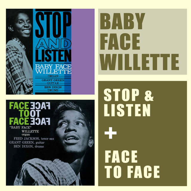 Stop & Listen + Face to Face (feat. Grant Green) [Bonus Track Version]