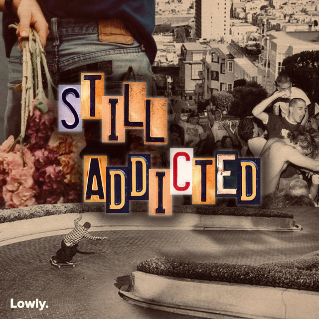 Still Addicted