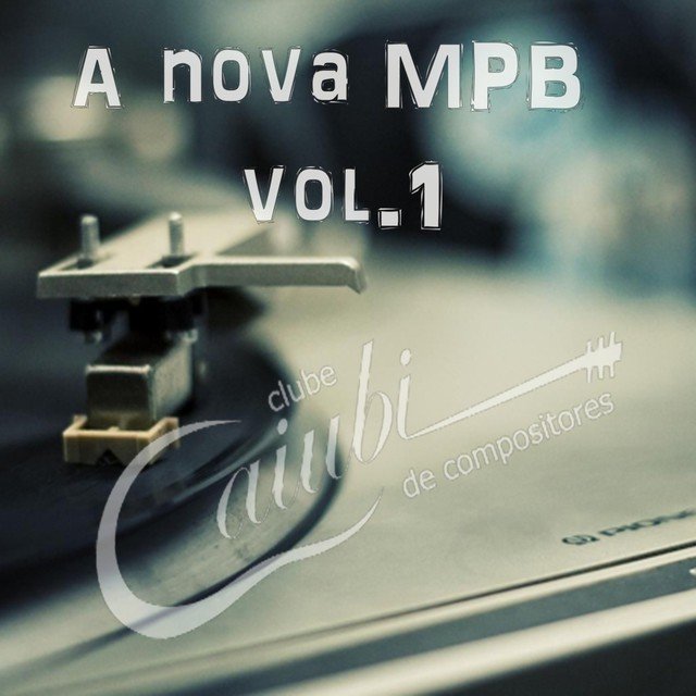 A Nova MPB, Vol. 1