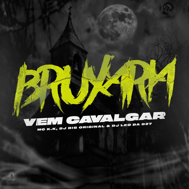 Bruxaria Vem Cavalgar