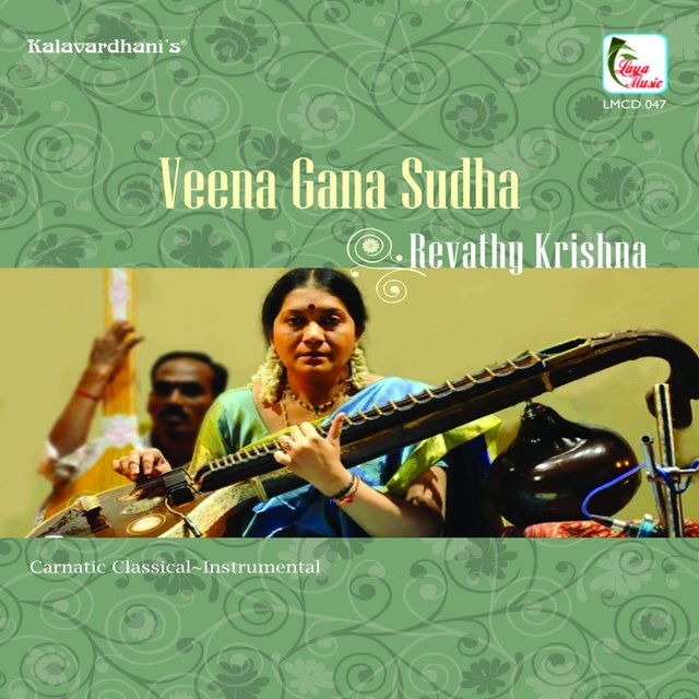Veena Gana Sudha - Revathy Krishna