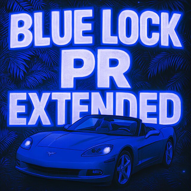 BLUE LOCK PR (Extended Version)