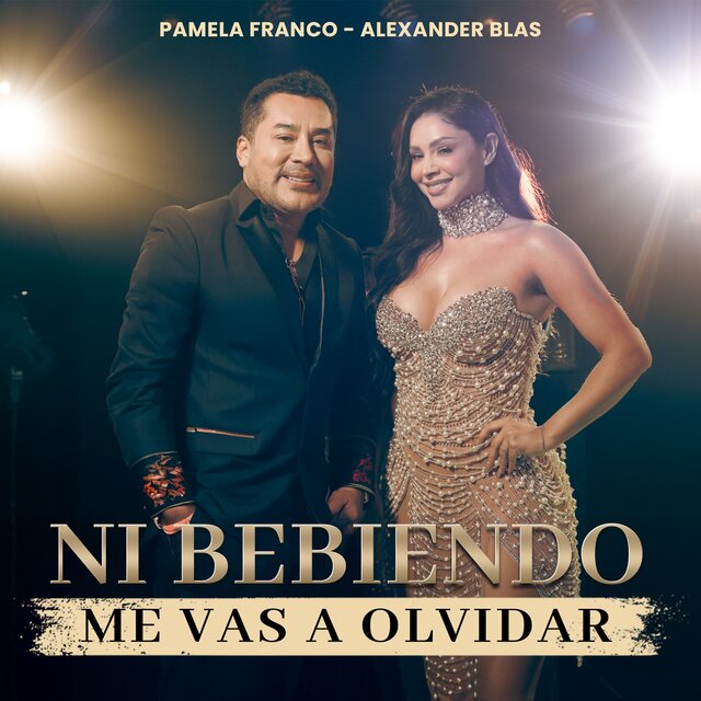 Ni Bebiendo, Me Vas a Olvidar
