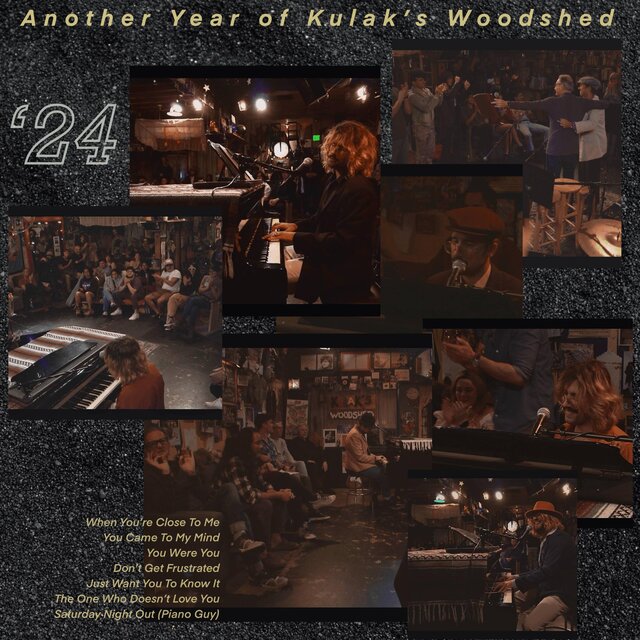 Another Year Of Kulak's Woodshed, '24
