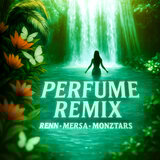 PERFUME (REMIX)