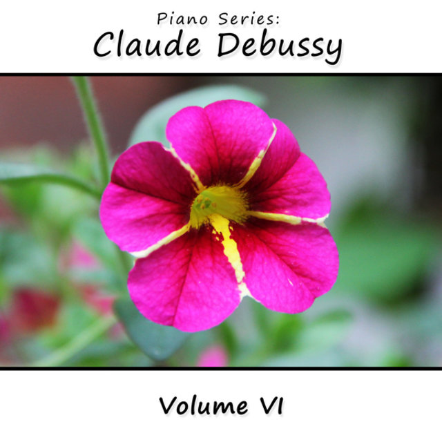 Piano Series: Claude Debussy, Vol. 6