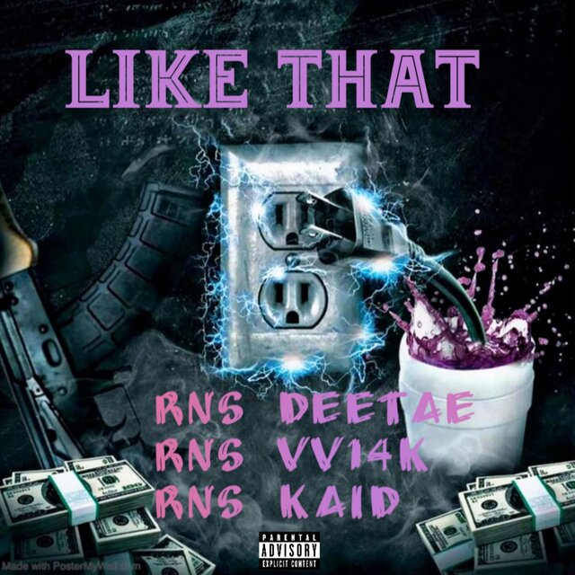 Like That (feat. RNS VV14k & RNS Kaid)