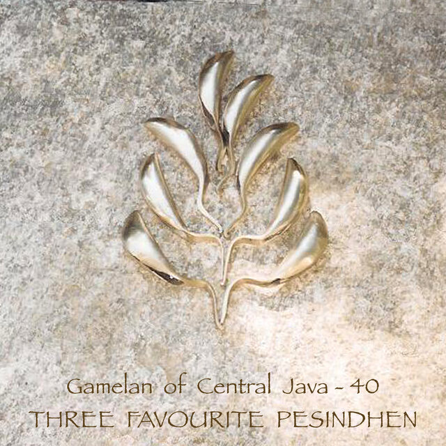 Gamelan of Central Java - 40 Three Favourite Pesindhen