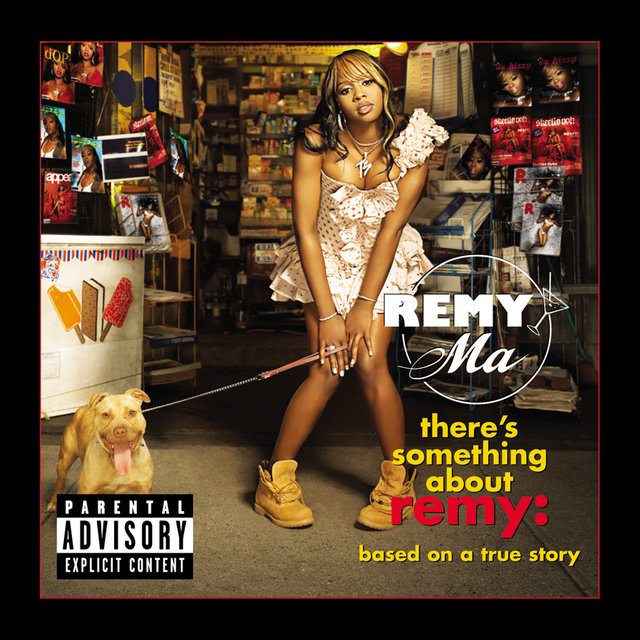 There's Something About Remy-Based On A True Story (Explicit)