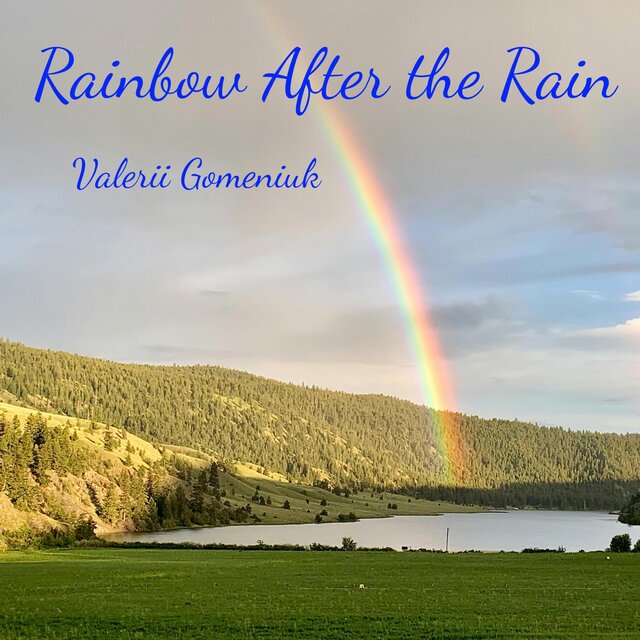 Rainbow After the Rain