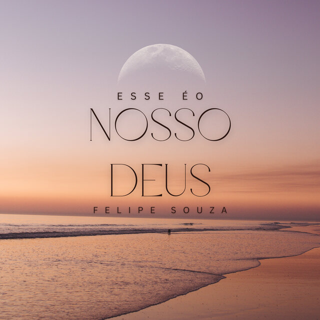 Esse É o Nosso Deus