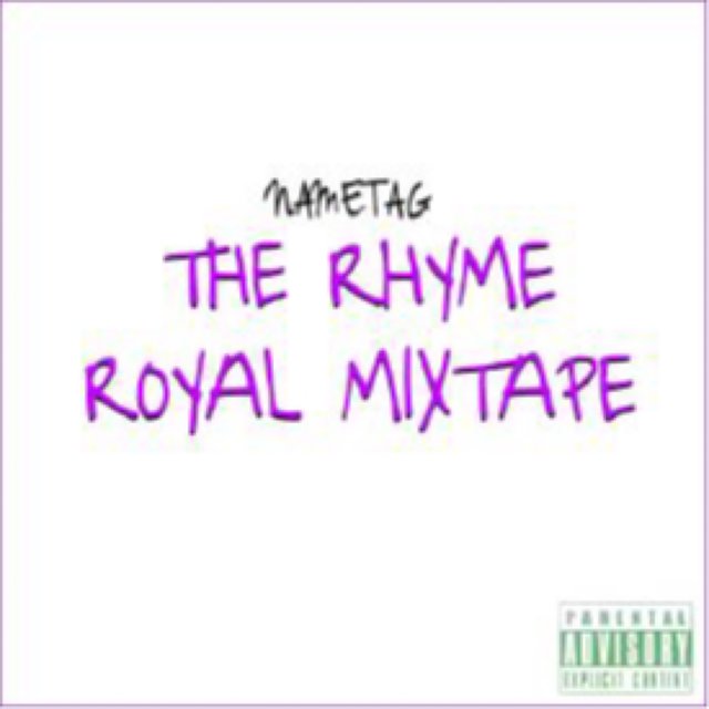 The Rhyme Royal Mixtape