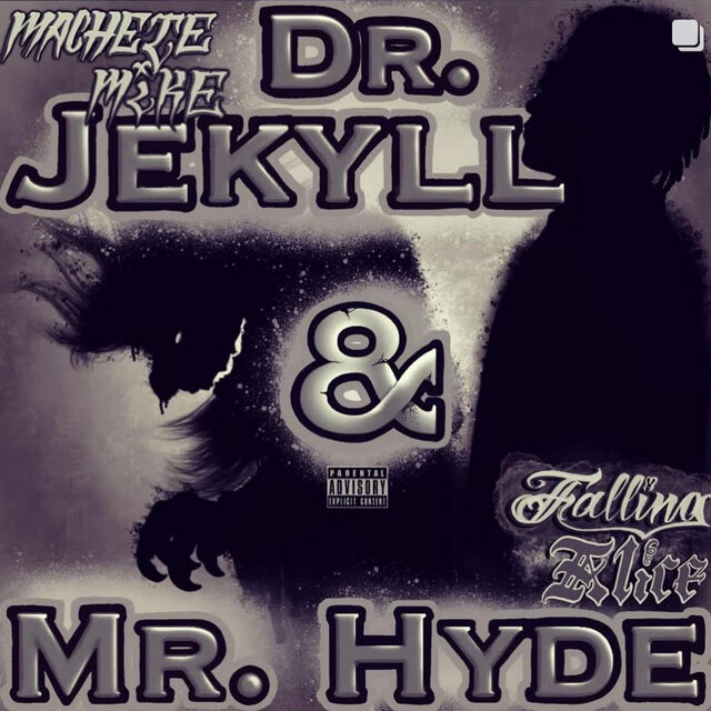 Dr. Jekyll & Mr. Hyde