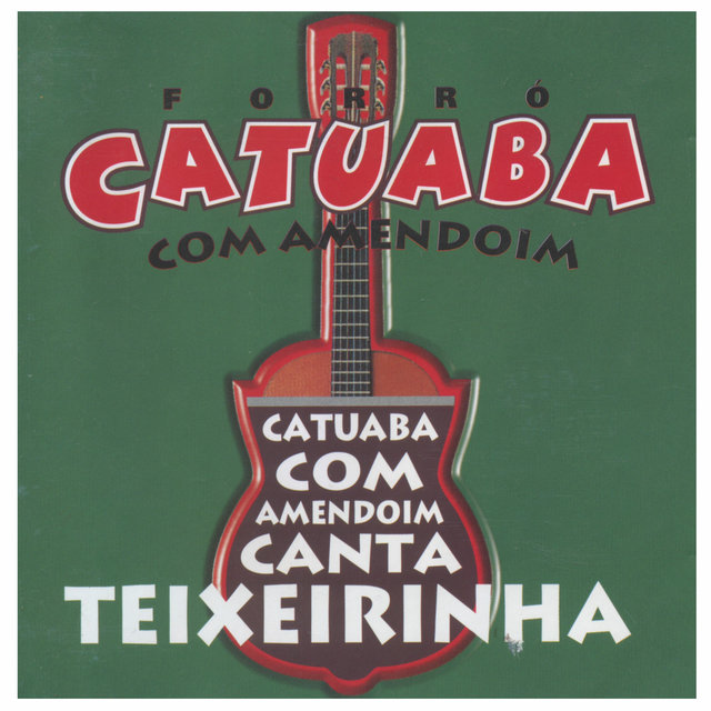 Catuaba Com Amendoim Canta Teixeirinha