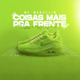 Coisas Mais Pra Frente