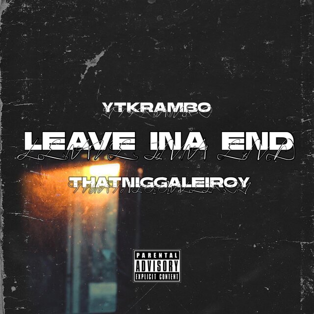 Leave Ina End