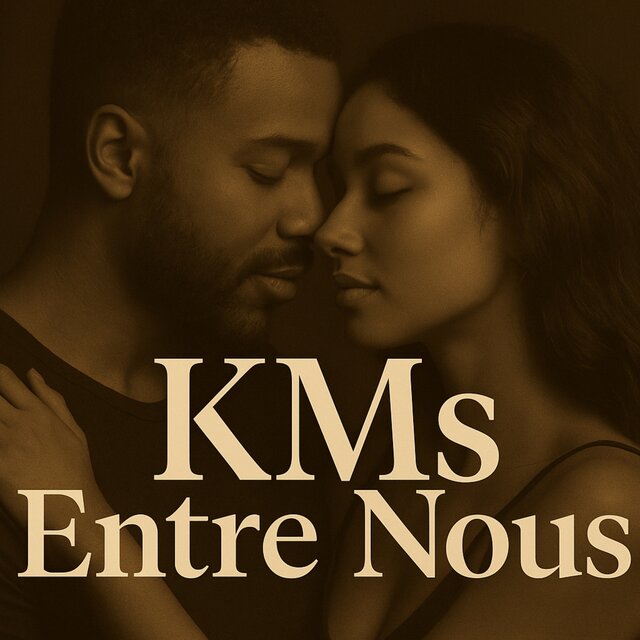 KMs Entre Nous