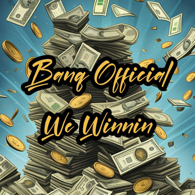 We Winnin