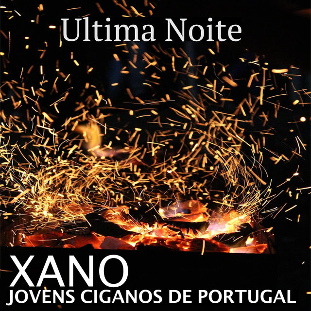 Ultima Noite (Jovens Ciganos De Portugal)