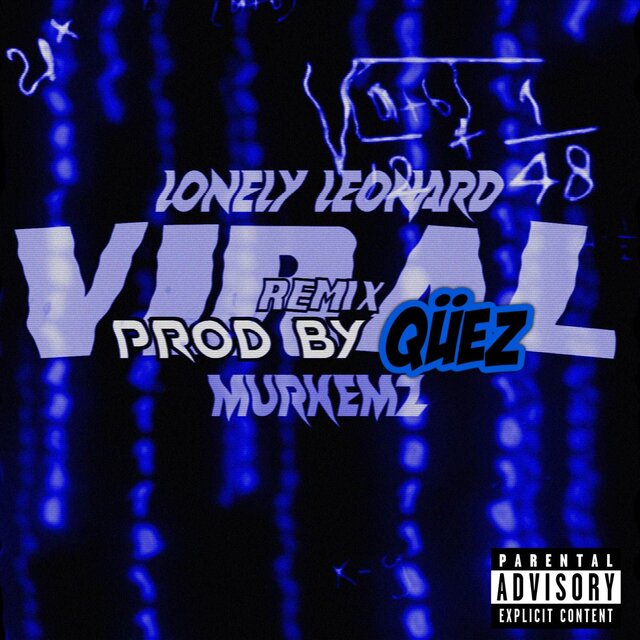 Viral (feat. Murkemz) [Qüez Remix]
