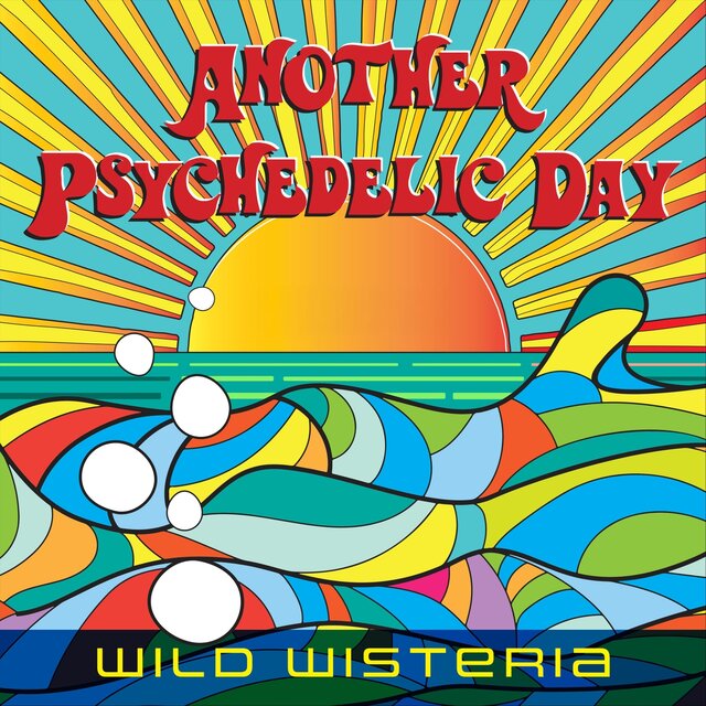 Another Psychedelic Day