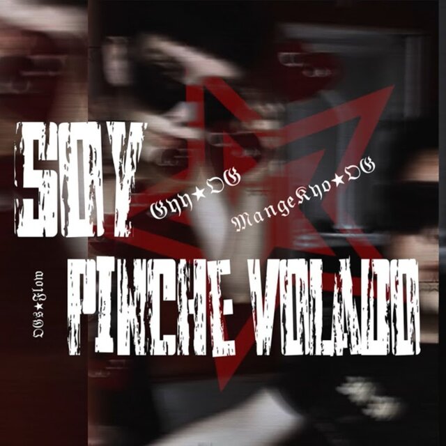 Soy Pinche Volado