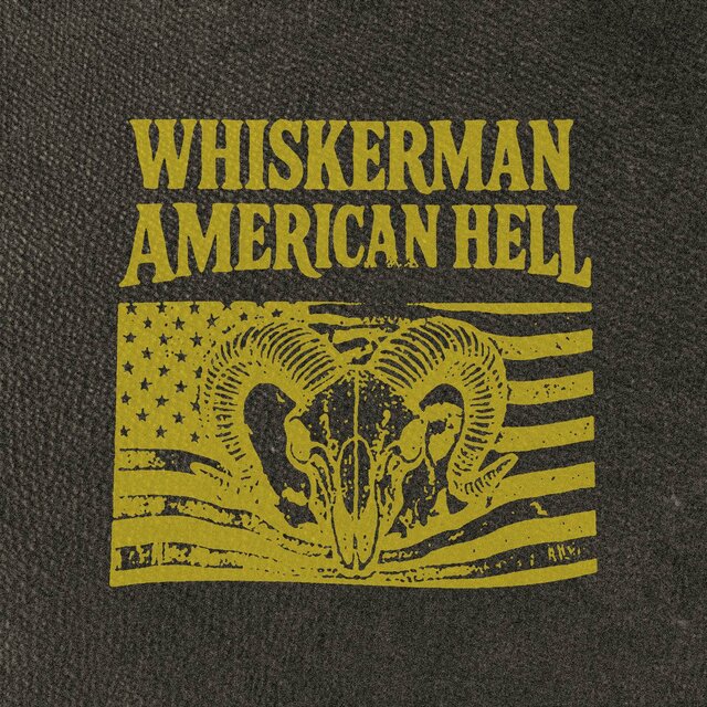 Cover art for album American Hell by Whiskerman